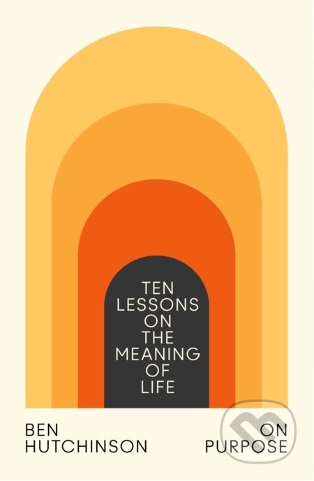 On Purpose - Ben Hutchinson