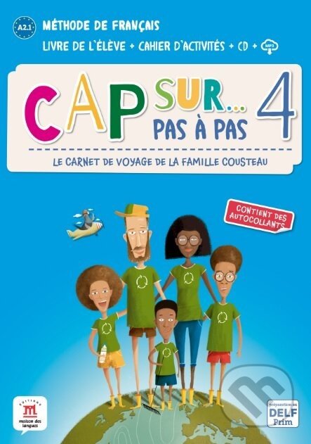 Cap Sur 4 pas à pas (A2.1) – Livre de l’élève + Cahier d’activités - Difusión