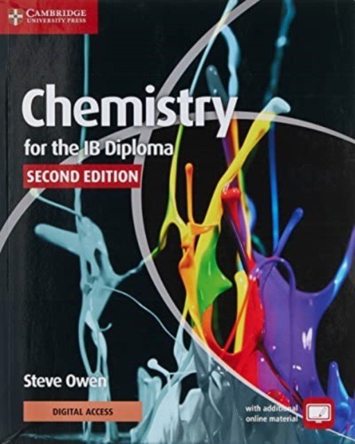 Chemistry for the IB Diploma Coursebook with Digital Access (2 Years) (Owen Steve)(Mixed media product)