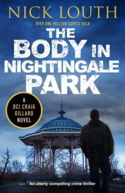 Body in Nightingale Park (Louth Nick)(Paperback / softback)