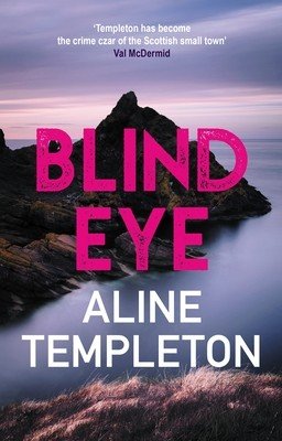 Blind Eye (Templeton Aline)(Paperback)
