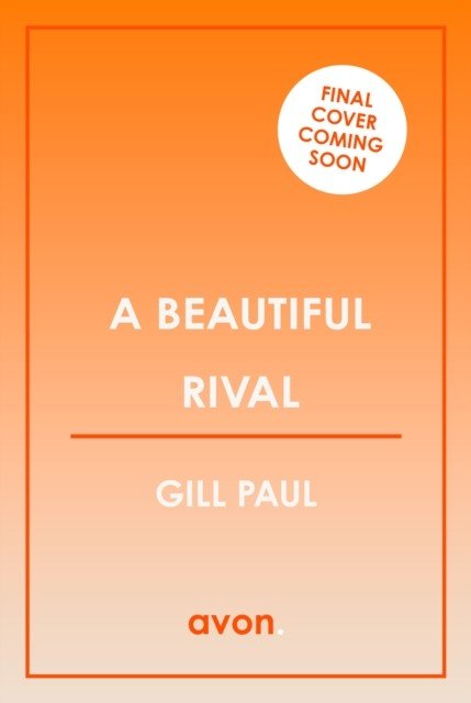 Beautiful Rival (Paul Gill)(Paperback / softback)
