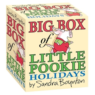 Big Box of Little Pookie Holidays (Boxed Set): I Love You, Little Pookie; Happy Easter, Little Pookie; Spooky Pookie; Pookie's Thanksgiving; Merry Chr (Boynton Sandra)(Board Books)