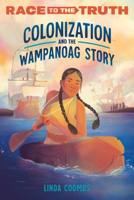 Colonization and the Wampanoag Story (Coombs Linda)(Paperback)