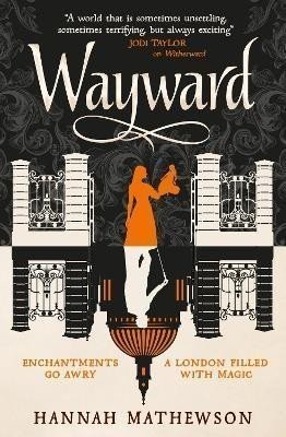 Wayward - Hannah Mathewsonová