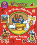The Beginner's Bible: A Christmas Celebration Sticker and Activity Book (Zondervan)(Paperback)
