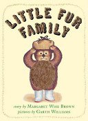 Little Fur Family Board Book (Brown Margaret Wise)(Board Books)