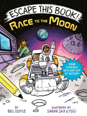Escape This Book! Race to the Moon (Doyle Bill)(Pevná vazba)