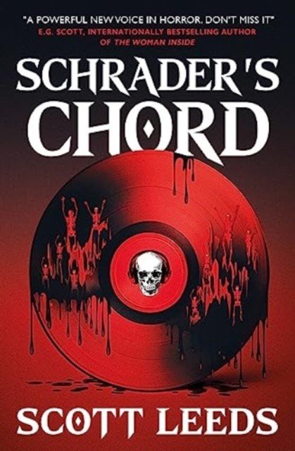 Schrader's Chord (Leeds Scott)(Paperback / softback)