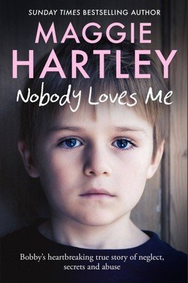 Nobody Loves Me (Hartley Maggie)(Paperback)
