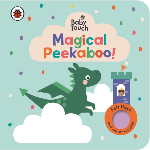 Baby Touch: Magical Peekaboo - A Felt Flap Playbook (Ladybird)(Board book)