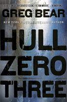 Hull Zero Three (Bear Greg)(Paperback / softback)