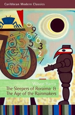 The Sleepers of Roraima & the Age of the Rainmakers (Harris Wilson)(Paperback)