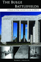 Bulge Battlefields - A Field's of War Visitors Guide to WWII (Mueller Robert J)(Paperback / softback)