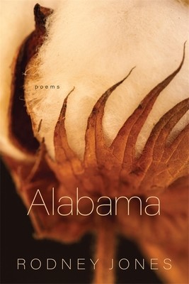 Alabama: Poems (Jones Rodney)(Paperback)