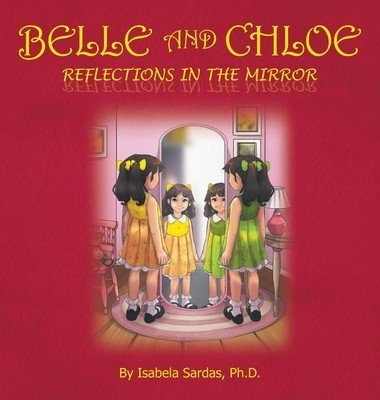 Belle and Chloe - Reflections In The Mirror (Sardas Isabela)(Pevná vazba)