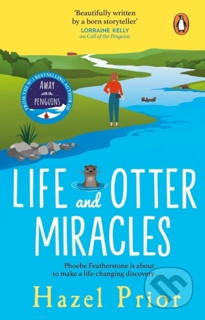 Life and Otter Miracles - Hazel Prior