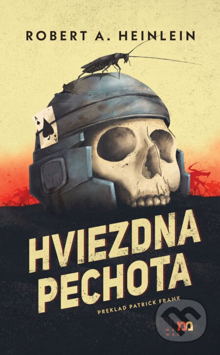 Hviezdna pechota - Robert A. Heinlein