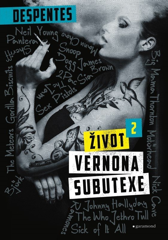 Život Vernona Subutexe 2 - Virginie Despentesová