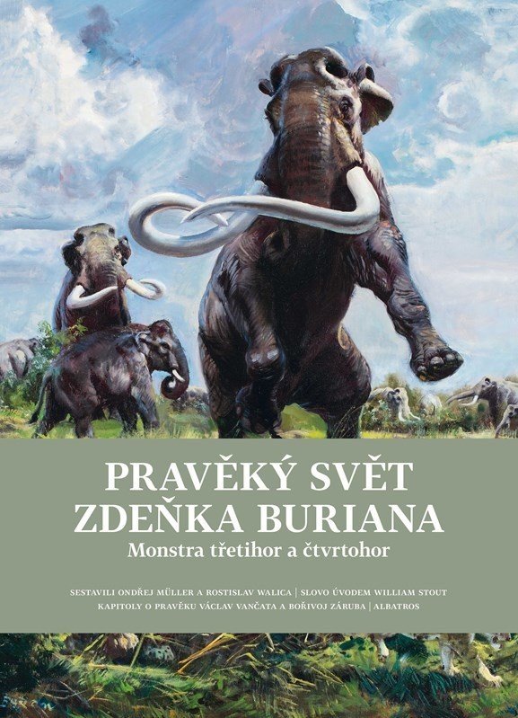Pravěký svět Zdeňka Buriana 2 - Monstra třetihor a čtvrtohor - Ondřej Müller