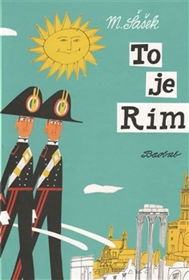 To je Rím - Miroslav Šašek