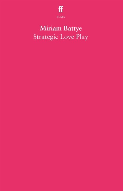 Strategic Love Play (Battye Miriam)(Paperback / softback)