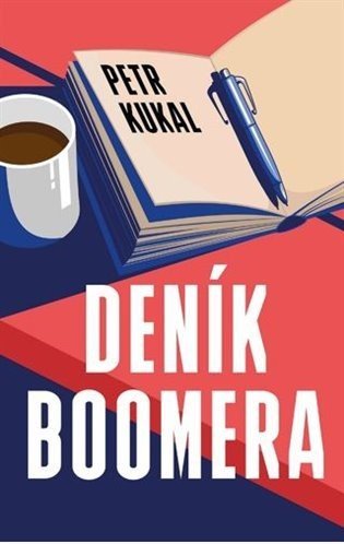 Deník boomera - Petr Kukal