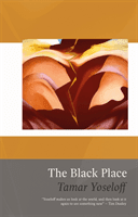 Black Place (Yoseloff Tamar)(Paperback / softback)