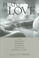 Plato on Love - Lysis, Symposium, Phaedrus, Alcibiades, with Selections from Republic and Laws (Plato)(Paperback / softback)