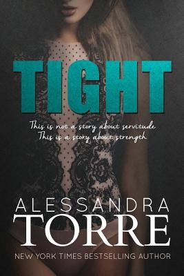 Tight (Torre Alessandra)(Paperback)
