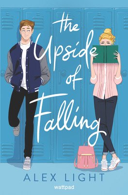 Upside of Falling (Light Alex)(Pevná vazba)