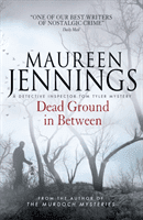 Dead Ground in Between (Jennings Maureen)(Paperback / softback)