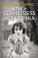 Seamstress Of Sardinia (Pitzorno Bianca)(Paperback / softback)