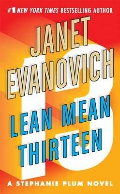 Lean Mean Thirteen (Evanovich Janet)(Mass Market Paperbound)