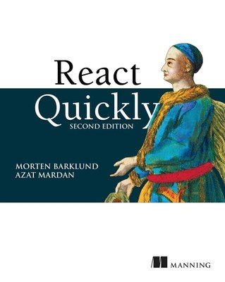 React Quickly, Second Edition (Barklund Morten)(Paperback)