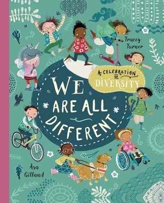 We Are All Different: A Celebration of Diversity! (Turner Tracey)(Paperback)