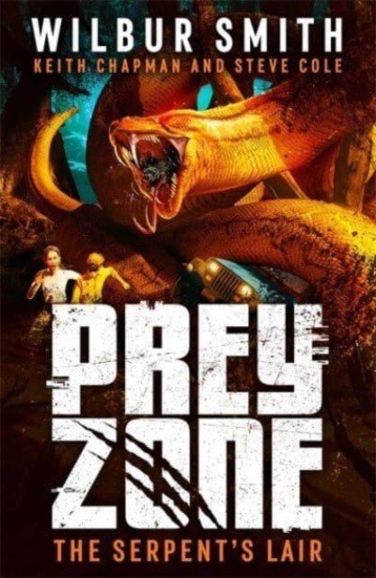 Prey Zone: The Serpent's Lair (Smith Wilbur)(Paperback / softback)