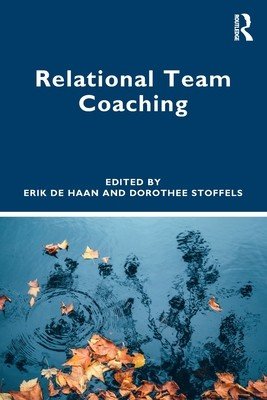 Relational Team Coaching (de Haan Erik)(Paperback)