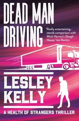Dead Man Driving (Kelly Lesley)(Paperback)