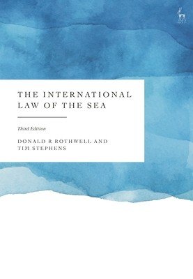 The International Law of the Sea (Rothwell Donald R.)(Paperback)
