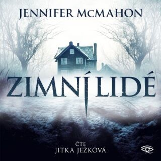 Zimní lidé - Jennifer McMahon - audiokniha