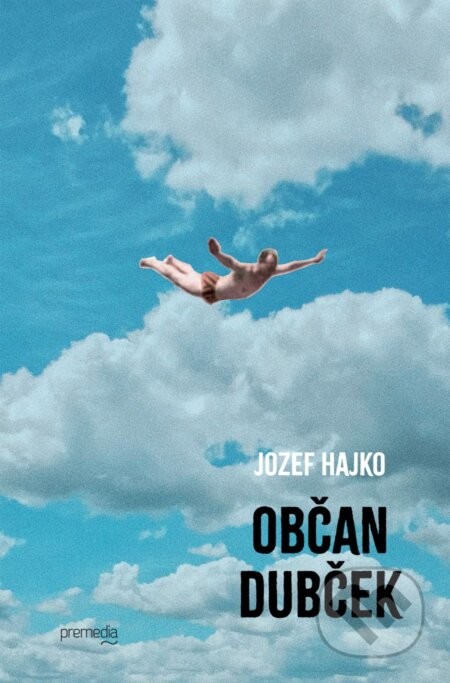Občan Dubček - Jozef Hajko