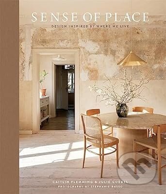 Sense of Place - Caitlin Flemming, Julie Goebel, Stephanie Russo (Ilustrátor)