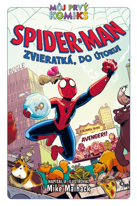 Spider-Man: Zvieratká, do útoku! - Mike Maihack