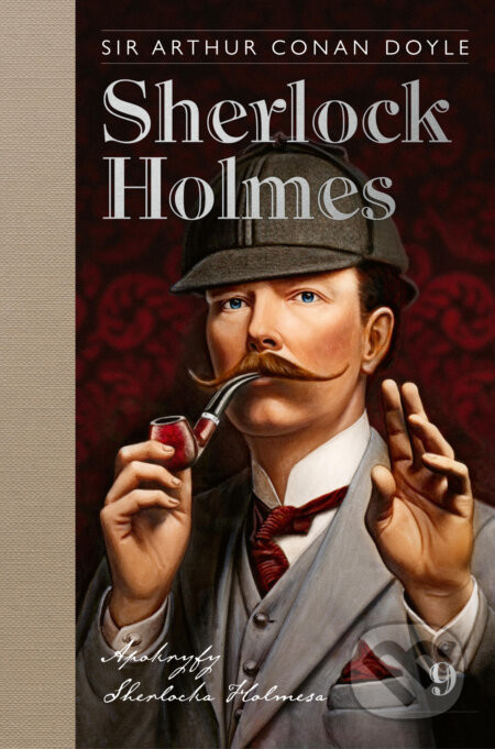 Sherlock Holmes 9: Apokryfy Sherlocka Holmesa - Arthur Conan Doyle, Julo Nagy (ilustrátor)