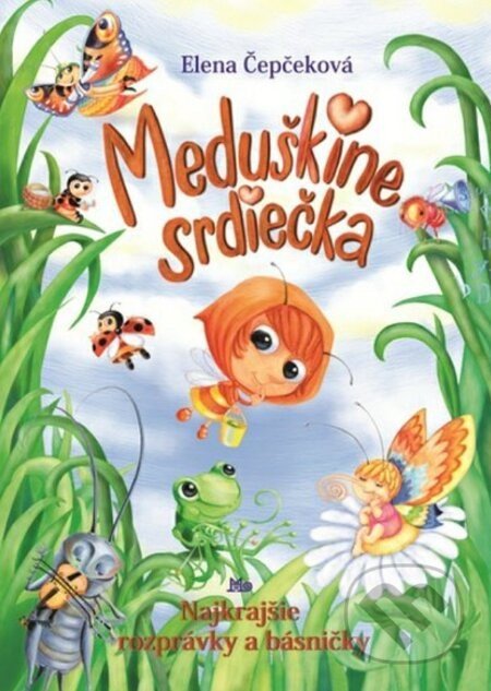 Meduškine srdiečka - Elena Čepčeková, Miroslav Regitko (ilustrátor)