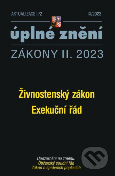 Aktualizace II/2 - Živnostenský zákon, Exekuční řád - Poradce s.r.o.