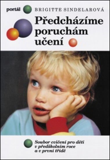 Předcházíme poruchám učení - Brigitte Sindelar