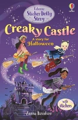 Sticker Dolly Stories: Creaky Castle: A Halloween Special - Zanna Davidson