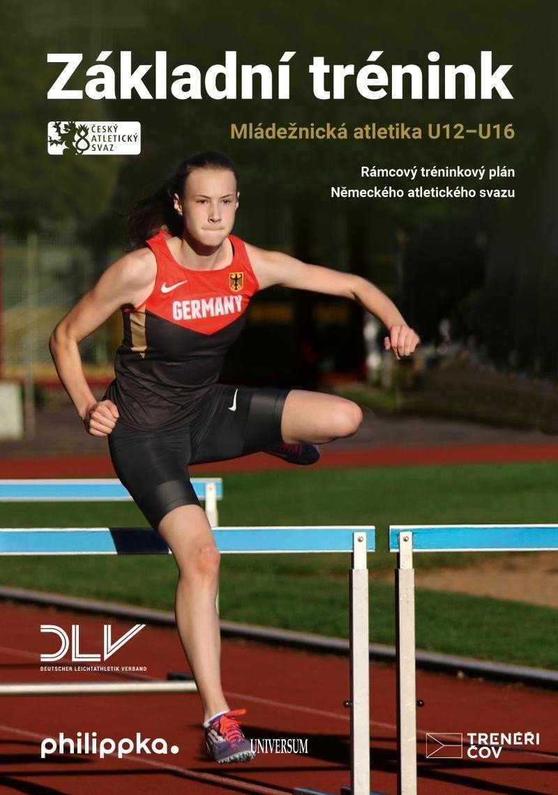 Atletika – Základní trénink - autorů kolektiv